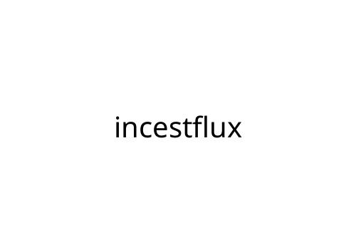 incestflux