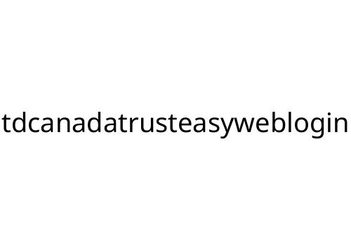 tdcanadatrusteasyweblogin