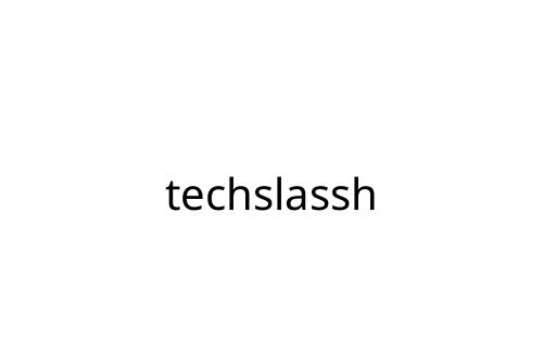 techslassh