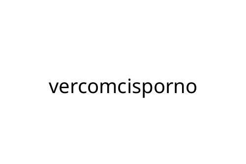 vercomcisporno