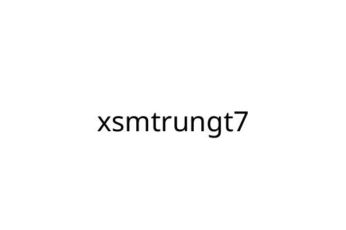 xsmtrungt7