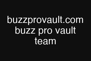 buzzprovault.com buzz pro vault team